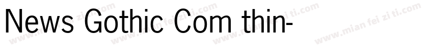 News Gothic Com thin字体转换